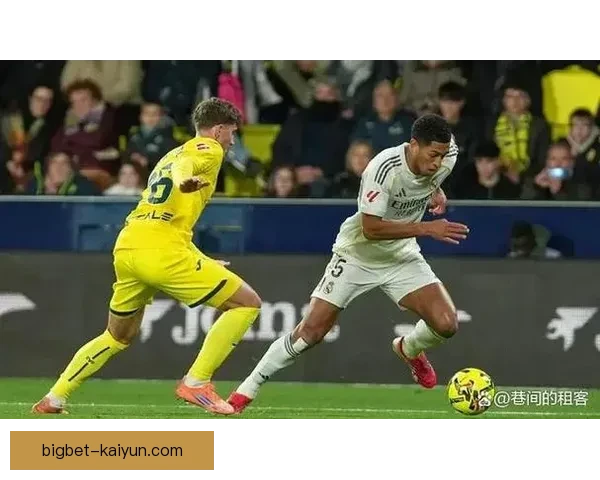 贝林厄姆2025赛季数据表现稳健，展现出持续提升的竞技状态